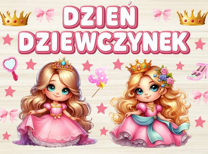 👑 DZIEŃ DZIEWCZYNEK 👑