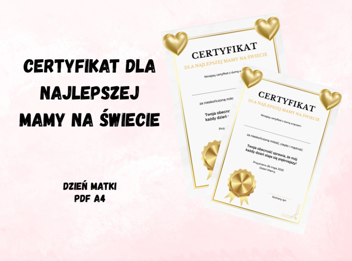 Certyfikat dla najlepszej mamy na świecie/ Dzień matki