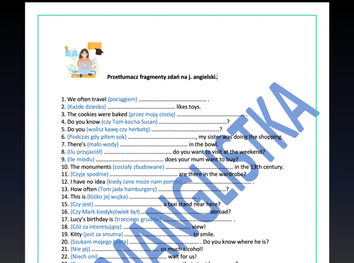 Tłumaczenie fragmentów zdań - AŻ 60 przykładów do uzupełnienia+ KLUCZ- EGZAMIN ÓSMOKLASISTY