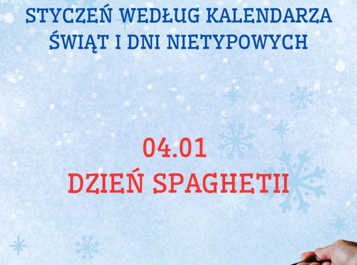 PAKIET MATERIAŁÓW NA STYCZEŃ WEDŁUG KALENDARZA ŚWIĄT I DNI NIETYPOWYCH