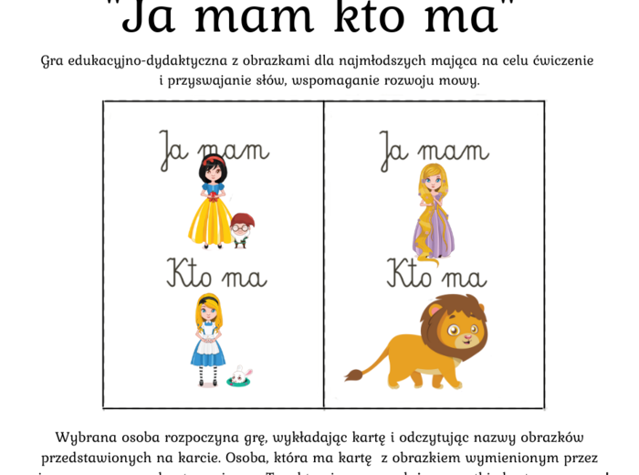 Gra edukacyjno-dydaktyczna „Ja mam… kto ma?” Postacie z bajek - 600 kart - wielkość - 8 szt na A4