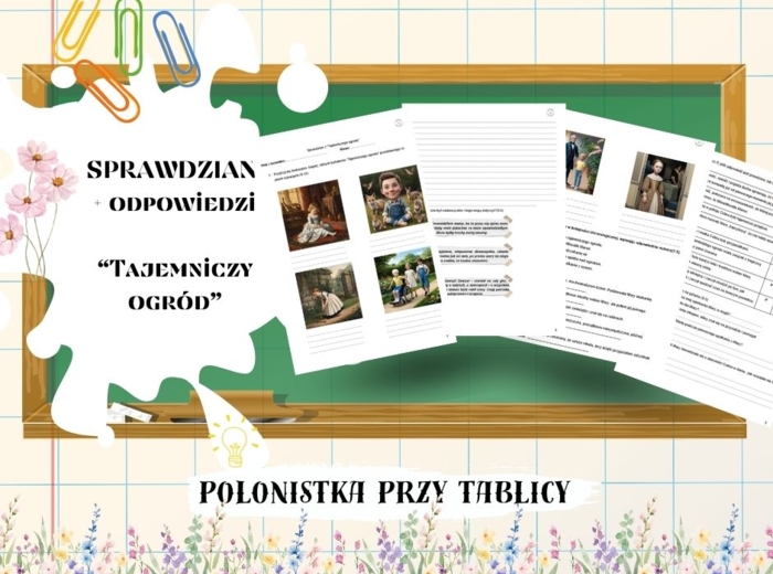 „Tajemniczy ogród” – sprawdzian z treści + odpowiedzi