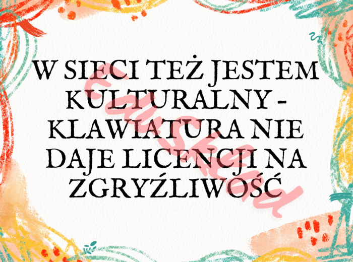 Kulturalność – nasz szkolny trend Gotowe materiały na gazetkę klasową (drukuj i wieszaj w 10 minut!)