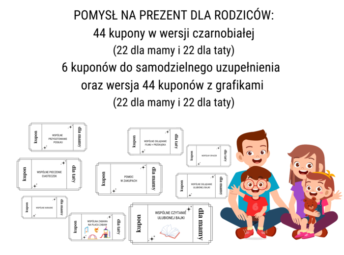 Kupony na Dzień Mamy i Dzień Taty: 44 kupony czarnobiałe oraz 44 kupony z kolorowymi grafikami + 6 kuponów pustych