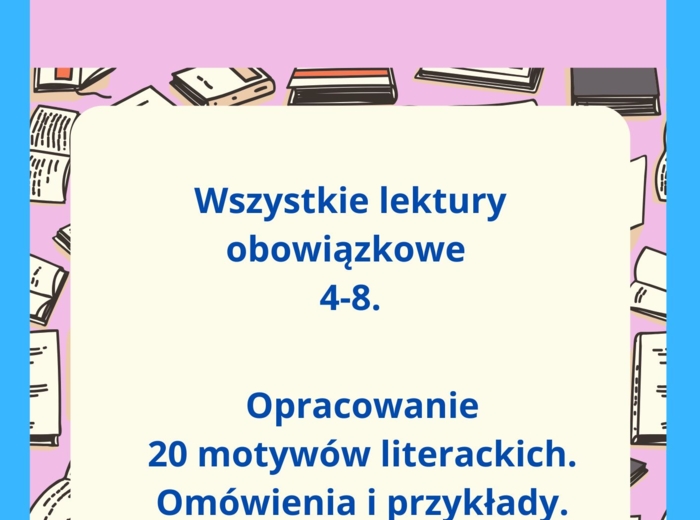 Motywy literackie - egzamin ósmoklasisty