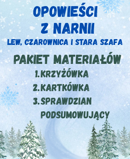 Opowieści z Narnii - PAKIET - kartkówka, sprawdzian, krzyżówka