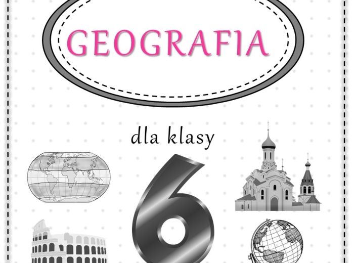 Megazestaw sketchnotek – notatek na każdą lekcję - na cały rok szkolny do geografii w klasie 6.