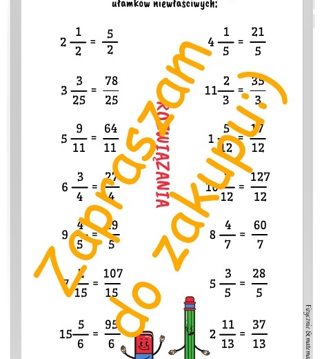 Zamiana liczb mieszanych na ułamki niewłaściwe - karta pracy lub kartkówka z rozwiązaniem.