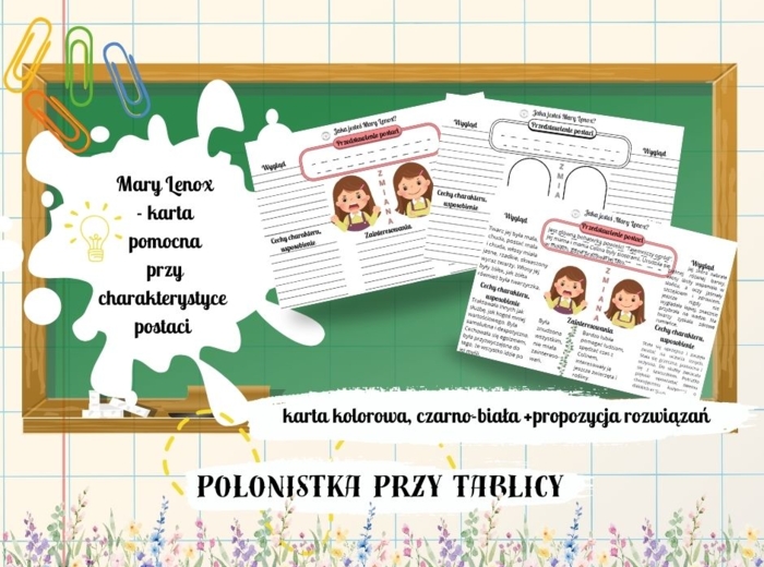 Jaka jesteś, Mary Lennox? Karta - charakterystyka - wersja kolorowa i czarno-biała + propozycja rozwiązań