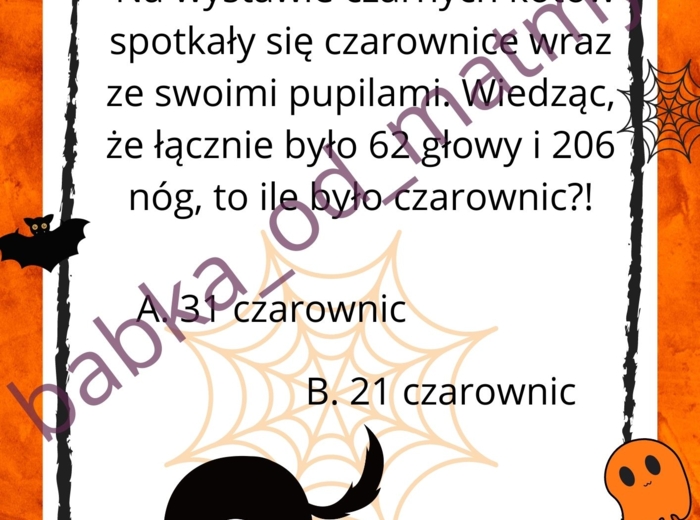Matematyczno - logiczne zadania na Halloween 2022!