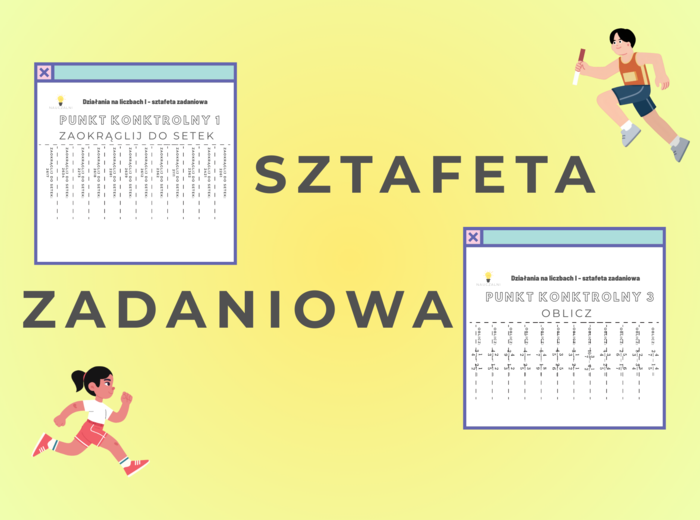 Sztafeta zadaniowa - Działania na liczbach