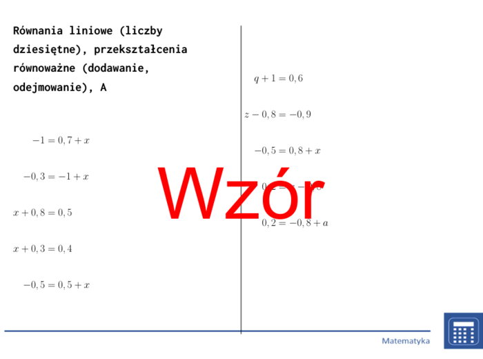 Równania liniowe (liczby dziesiętne), przekształcenia równoważne (dodawanie, odejmowanie) | matematyka, algebra | 26 kolumn