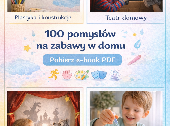 Zabawy w domu, gdy pada – poradnik PDF