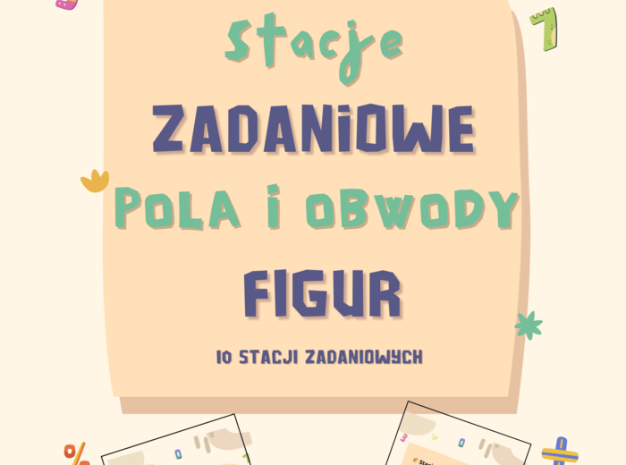 📏 Stacje zadaniowe – Pola i obwody figur