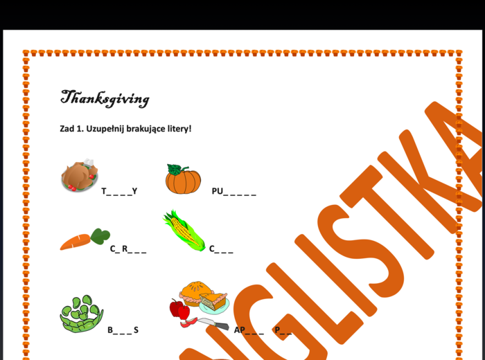 THANKSGIVING- ŚWIĘTO DZIĘKCZYNIENIA- ĆWICZENIA Z KLUCZEM