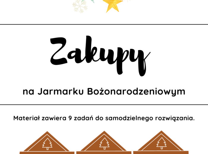 Zakupy na Jarmarku Bożonarodzeniowym 🙂 czyli dodawanie i odejmowanie ułamków dziesiętnych.