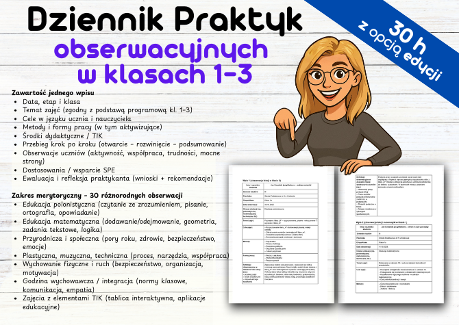 Dziennik Praktyk obserwacyjnych w klasach 1-3 30 h