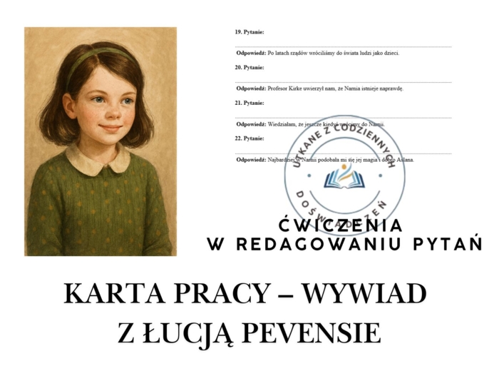 KARTA PRACY – WYWIAD Z ŁUCJĄ PEVENSIE