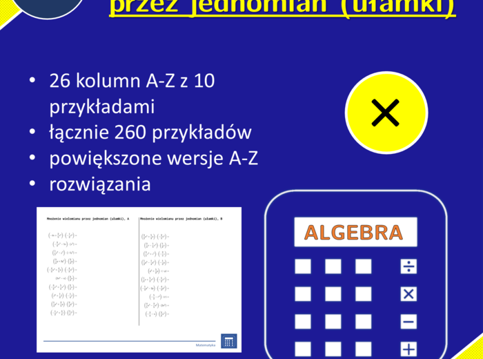 Mnożenie wielomianu przez jednomian (ułamki) | matematyka, algebra | 26 kolumn