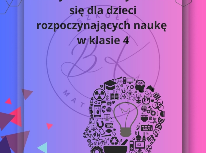 📘 Efektywne metody uczenia się dla dzieci rozpoczynających naukę w klasie 4