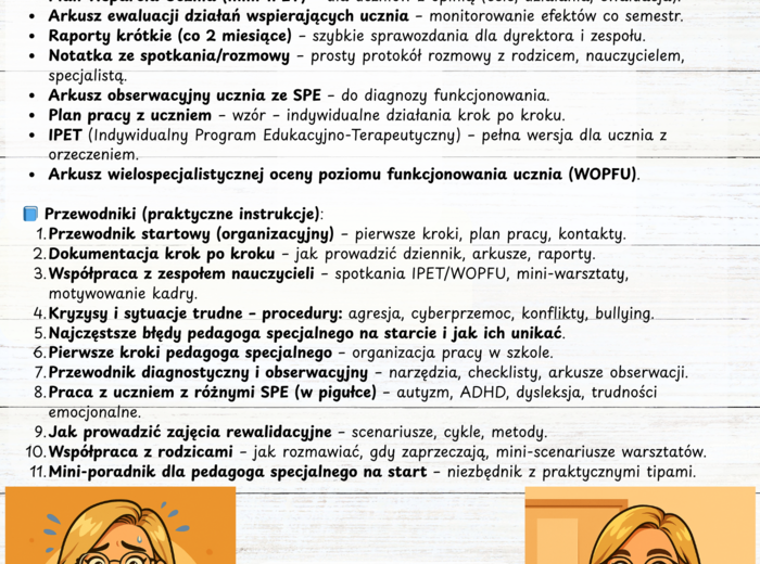 Pedagog Specjalny - wzory IPET, WOPFU, mini-IPET, arkusze obserwacji, raporty, karty konsultacji przewodniki krok po kroku: jak prowadzić zajęcia rewalidacyjne, współpracować z rodzicami,