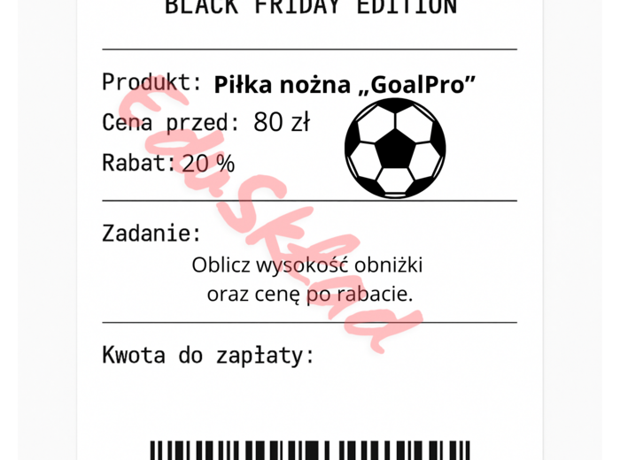 ⭐53 PARAGONY MATEMATYCZNE – BLACK FRIDAY EDITION (różne poziomy trudności / podwójne rabaty/ zamiast kartkówki)