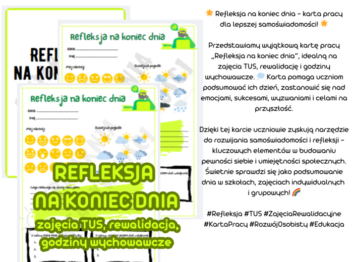 Refleksja na koniec dnia - zajęcia TUS, rewalidacja, godziny wychowawcze
