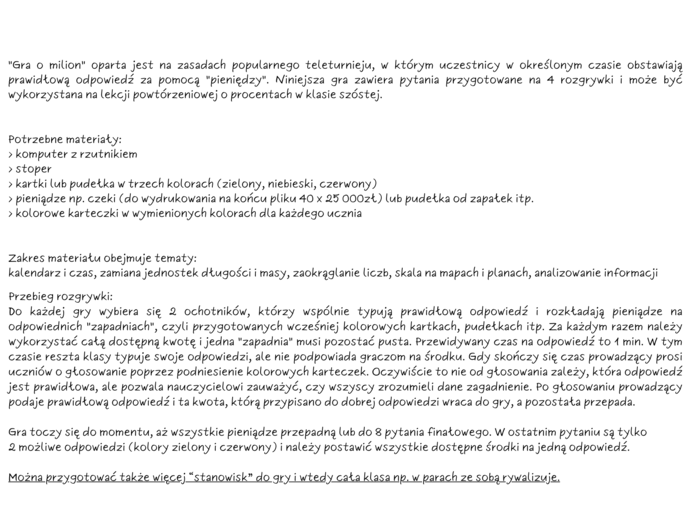 Gra o milion. Powtórzenie wiadomości - liczby na co dzień. Klasa 6.