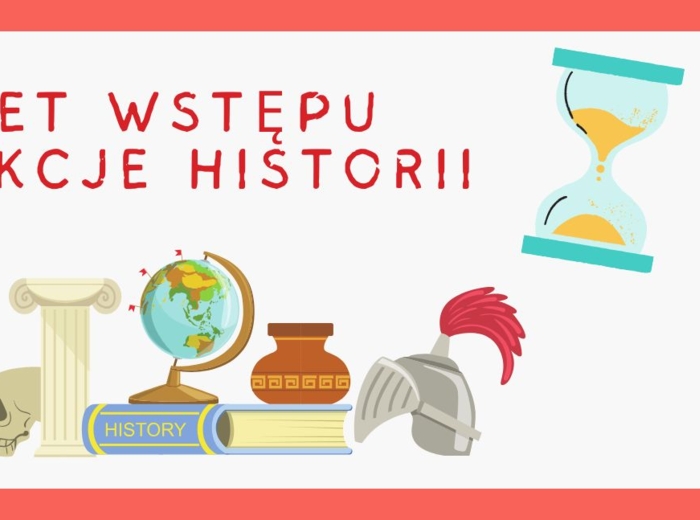 BILET WSTĘPU NA LEKCJE HISTORII