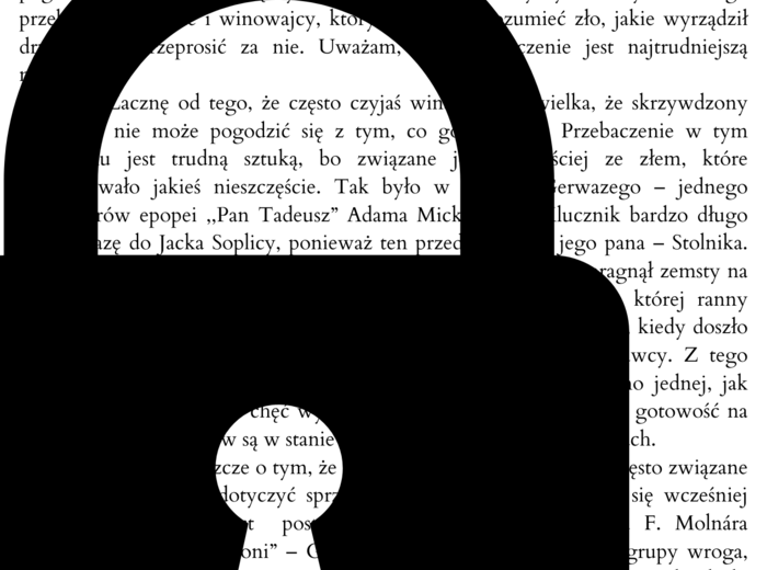 Rozprawka dotycząca PRZEBACZENIA! Do wydruku i pracy na lekcji! HIT! Egzamin ósmoklasisty! Odwołanie do ,,Chłopców z Placu Broni" i ,,Pana Tadeusza"!