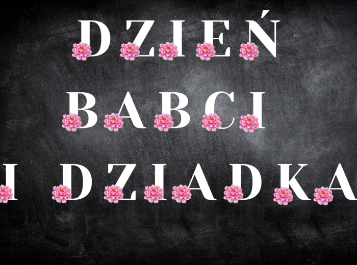 NAPIS DZIEŃ BABCI I DZIADKA