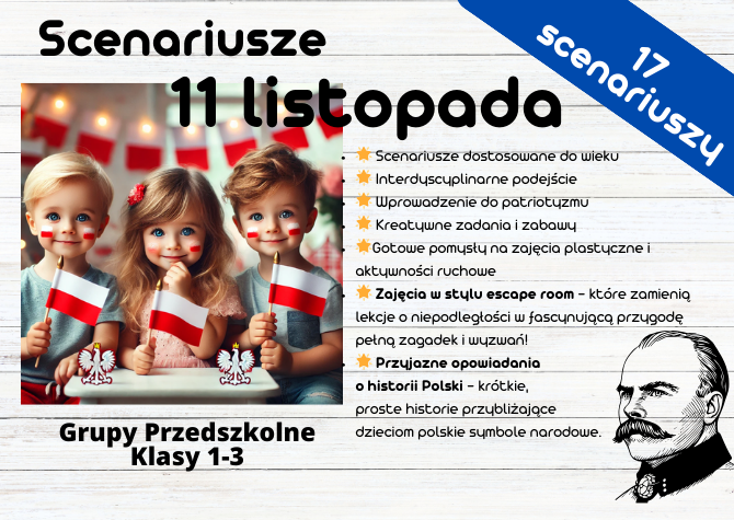 17 Scenariuszy Zajęć na 11 Listopada – Święto Niepodległości dla Przedszkoli i Klas 1-3!
