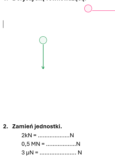 karta pracy/kartkówka - Siła i jej cechy, siła wypadkowa i równoważąca .