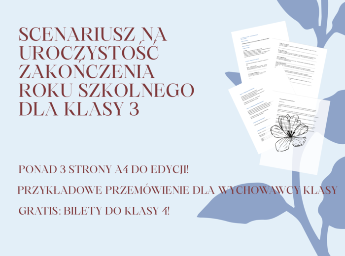 Scenariusz na uroczystość zakończenia roku szkolnego dla klasy 3/ Zakończenie roku szkolnego