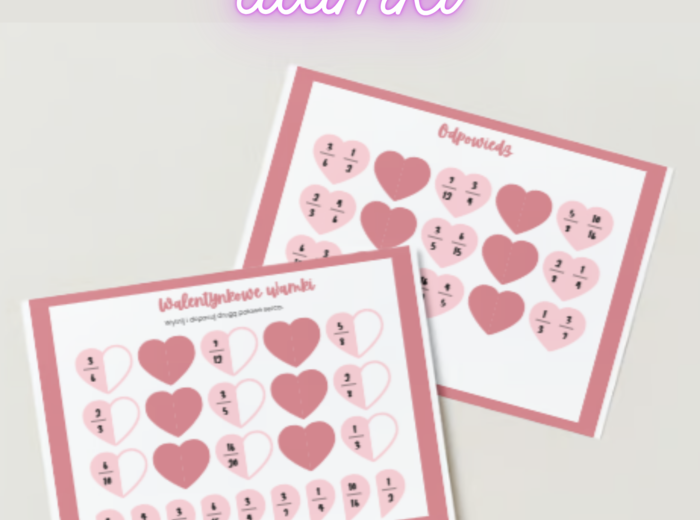 💖 Walentynkowe Ułamki – idealne połączenie nauki i świetnej zabawy!