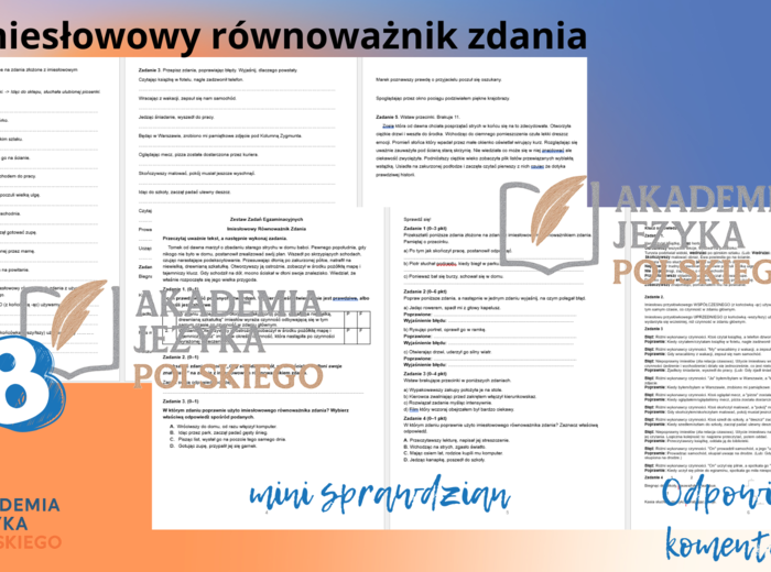 Imiesłowowy  równoważnik zdania,  ćwiczenia, zestaw egzaminacyjny i mini sprawdzian