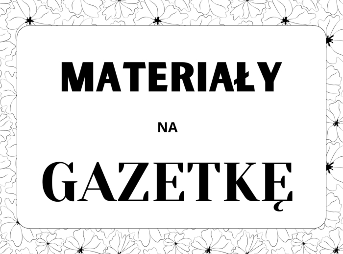 Materiały na gazetkę klasową - hasła motywujące i WAKACJOODLICZACZ!