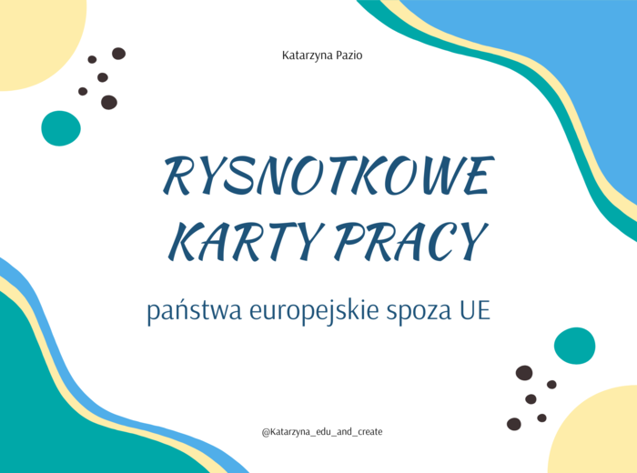 Rysnotkowe karty pracy - państwa europejskie spoza UE