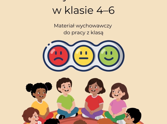 Sympatia bez presji  Jak okazywać  emocje i szacunek  w klasie 4–6