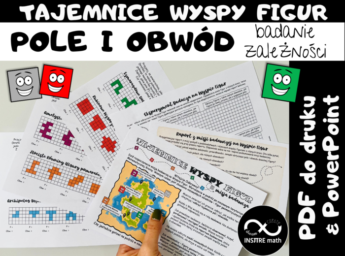 Matematyczna misja badawcza: Tajemnice Wyspy Figur. Pole i obwód, badanie zależności.