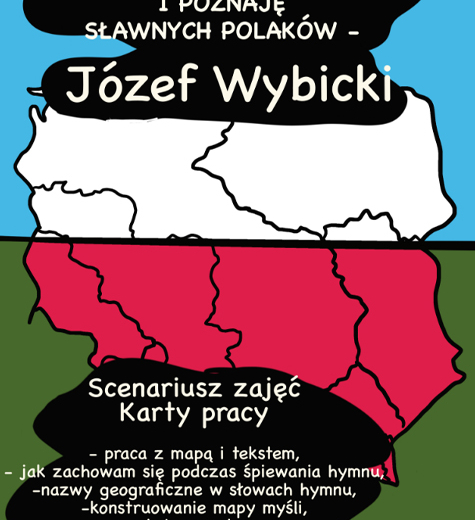 Wchodzę w świat historii i poznaję sławnych Polaków - Józef Wybicki