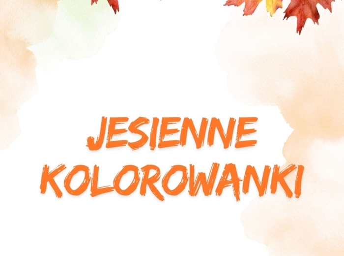 JESIENNE KOLOROWANKI