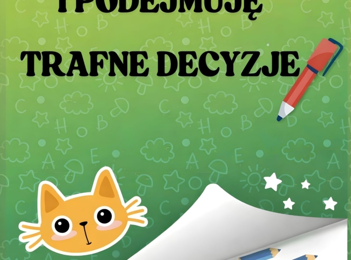LICZĘ I PODEJMUJE TRAFNE DECYZJE.