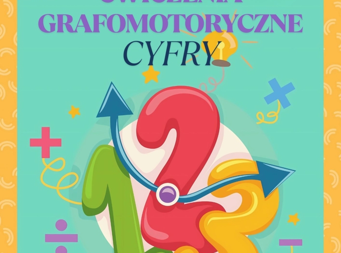 ĆWICZENIA GRAFOMOTORYCZNE. CYFRY.