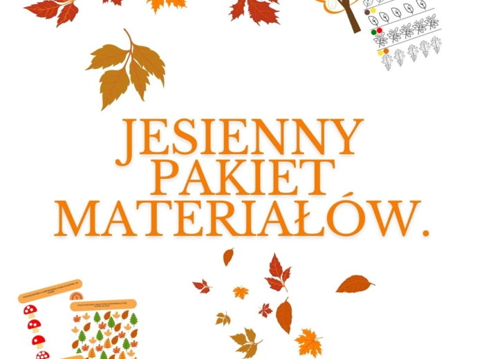 JESIENNY PAKIET MATERIAŁÓW- ROK SZKOLNY 2024/2025