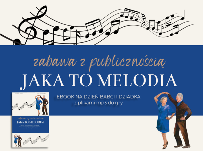 Jaka to melodia - zabawa z publicznością. Dzień Babci i Dziadka.