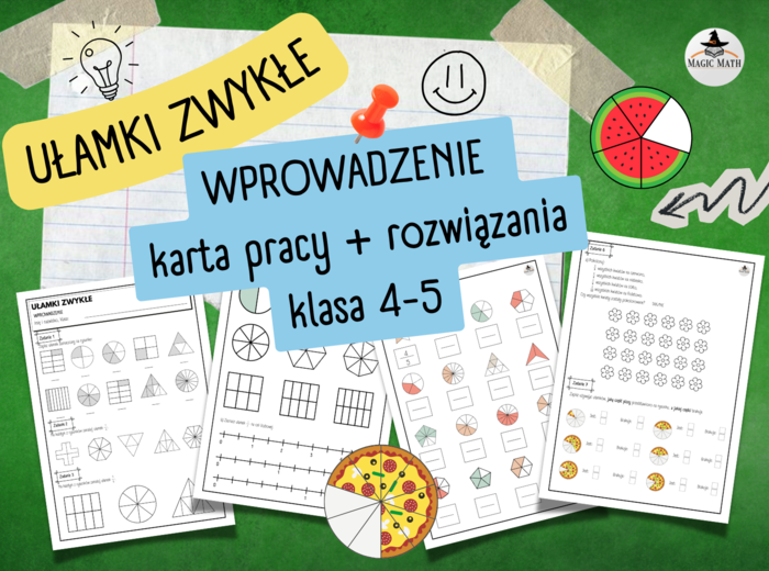 UŁAMKI ZWYKŁE - WPROWADZENIE | Karta pracy z rozwiązaniami (klasa 4–5)