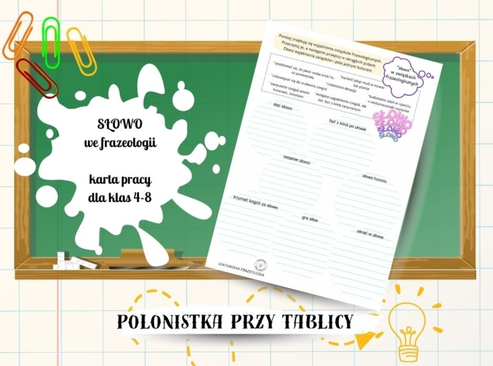 Związki frazelogiczne –słowo– karta pracy 4-8 Zamieńmy słowo Nauka i zabawa - Po słowie