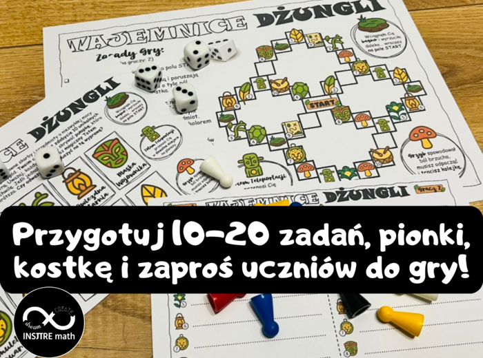 Gra planszowa Tajemnice Dżungli dla dowolnej klasy i tematu. Gra matematyczna lub z dowolnego przedmiotu. Dzień Gier Planszowych, planszówka, gra powtórzeniowa. + 2 wersje 20 zadań (ułamki i działania pisemne)