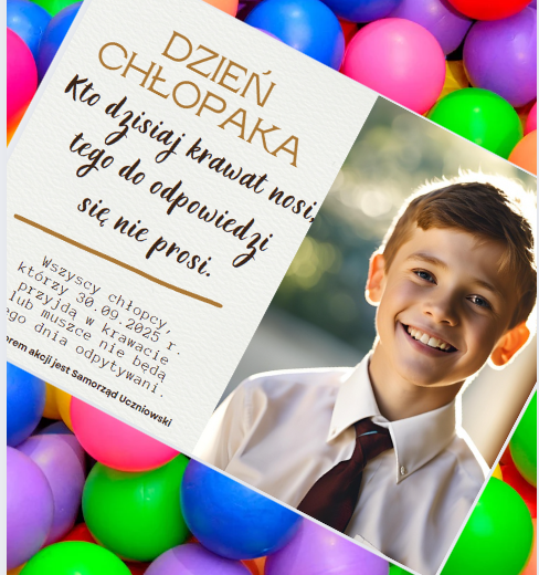 Dzień Chłopaka - akcja Samorządu Uczniowskiego, plakat, dekoracja